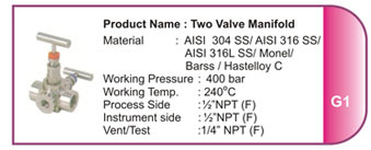 Two valve manifold